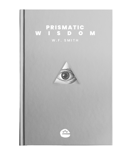 Prismatic Wisdom