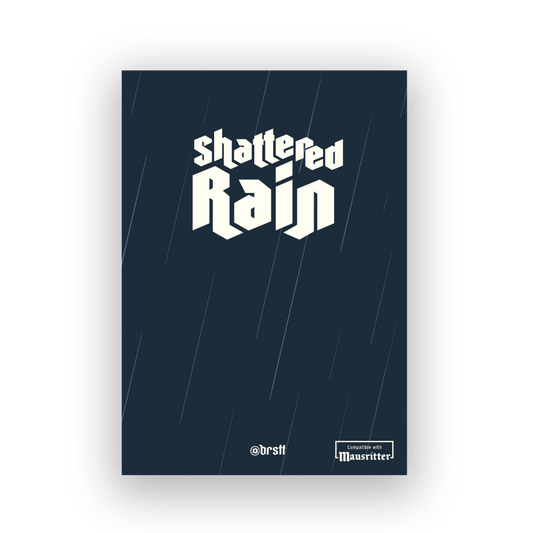 Shattered Rain (Third-Party)