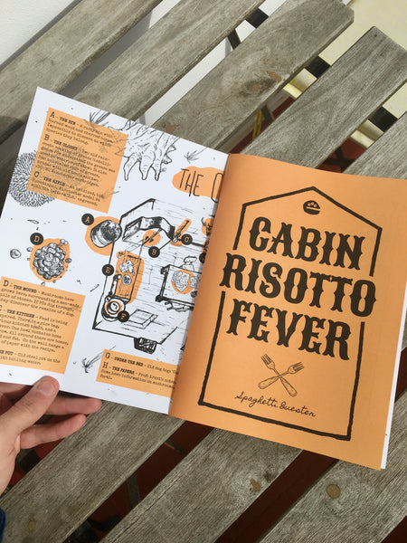 Cabin Risotto Fever